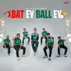 About Bat Ey Ball Ey Song